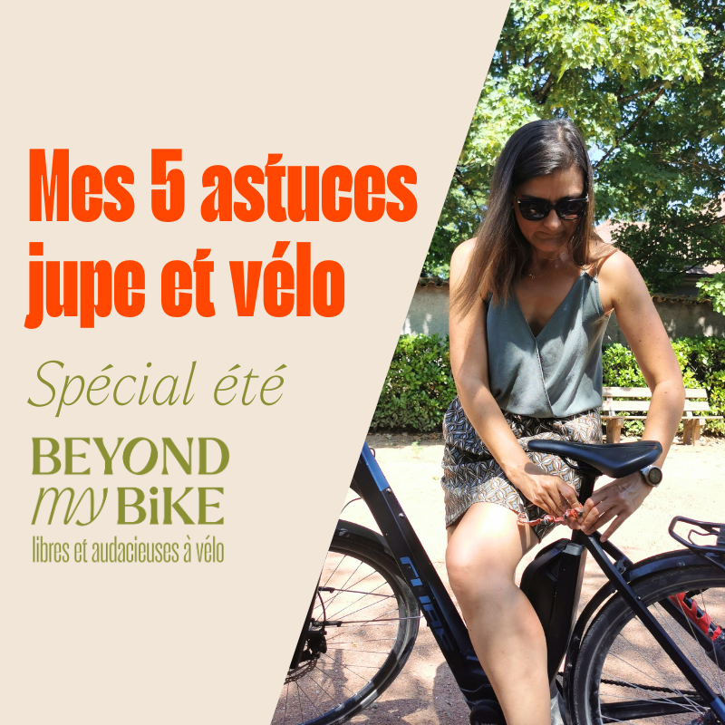 Nos 5 Astuces Infaillibles Pour Faire Du Velo En Jupe Beyond My Bike