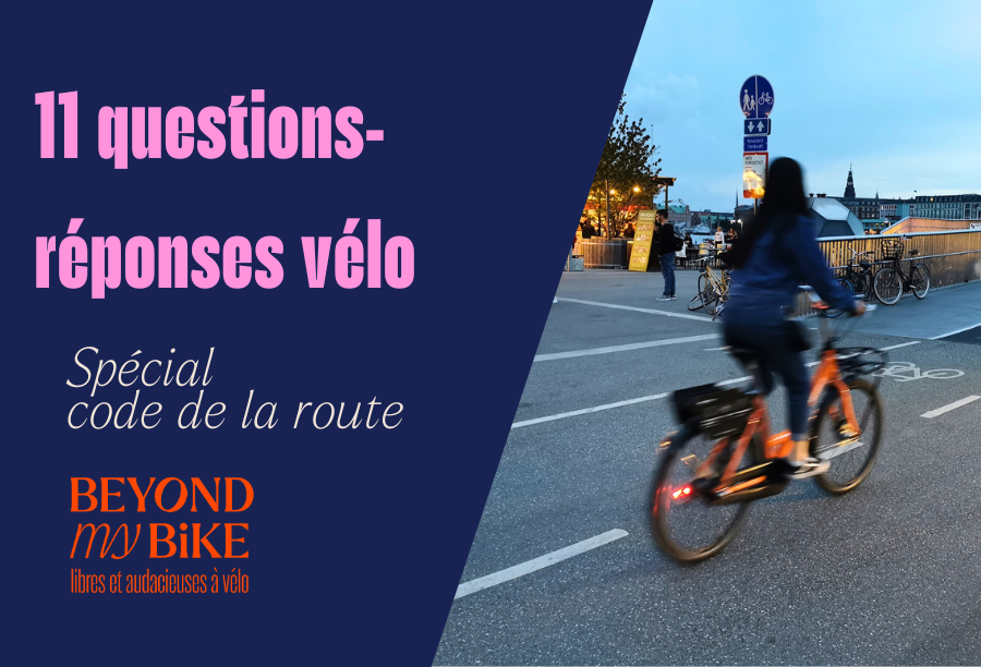 Code de la route à vélo - 11 questions-réponses spéciales cyclistes